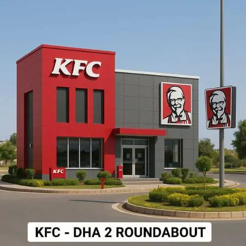 KFC at DHA 2 Roundabout, featured on South Islamabad Eats, offering tasty fried chicken and fast food in a convenient location