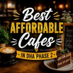 Square café promotional graphic with latte and dessert, showing centered text about affordable cafés in DHA Phase 2.