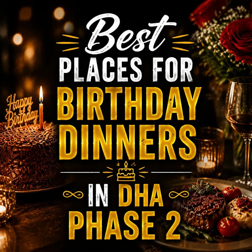 Birthday dinner promotional square image with festive table setting and centered text about DHA Phase 2 restaurants.