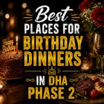 Birthday dinner promotional square image with festive table setting and centered text about DHA Phase 2 restaurants.