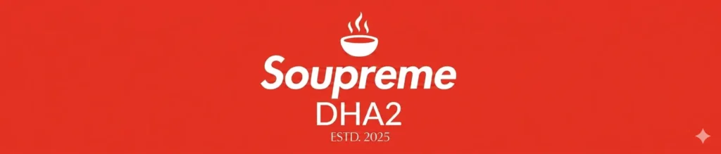 A wide horizontal web banner featuring a solid red background. In the center, the white minimalistic logo features an icon of a steaming soup bowl above the text "Soupreme DHA2 ESTD. 2025".