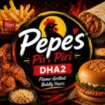Pepe’s Piri Piri DHA2 square thumbnail showing grilled chicken, fries, burgers, and wraps surrounded by flames and a central circular logo, designed with a high-contrast dark and fiery theme with centered branding for strong mobile visibility.