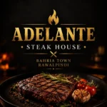 Luxury steak platter at Adelante Steak House Bahria Town Rawalpindi with a premium dining atmosphere, highlighted by South Islamabad Eats restaurant guide.