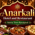 Anarkali Hotel and Restaurant Bahria Town Rawalpindi thumbnail showcasing Pakistani food and elegant restaurant ambience
