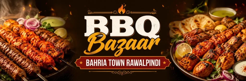Bright hero image featuring BBQ Bazaar Bahria Town Rawalpindi with grilled kebabs, chicken tikka, naan, sauces, and centered restaurant text for South Islamabad Eats.