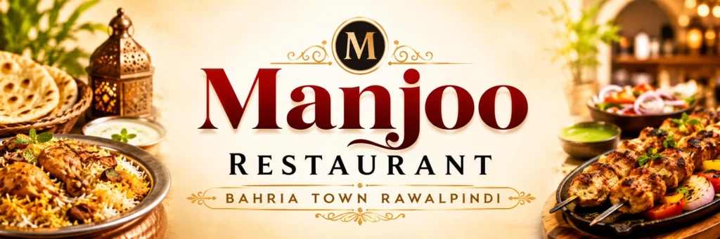 Bright hero banner for Manjoo Restaurant Bahria Town Rawalpindi featuring biryani grilled chicken naan and centered restaurant text