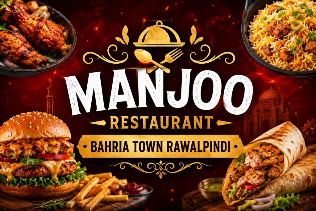 Manjoo Restaurant Bahria Town Rawalpindi thumbnail featuring burgers biryani grilled chicken wraps and mobile friendly centered text
