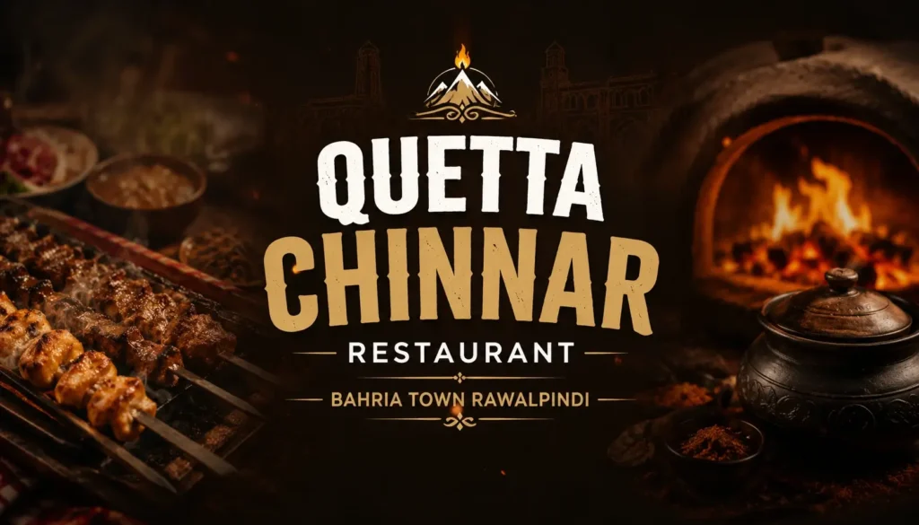 Wide hero banner featuring Quetta Chinnar Restaurant in Bahria Town Rawalpindi with grilled barbecue, traditional clay pots, glowing tandoor fire and centered restaurant text.