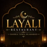 Layali Restaurant Bahria Town Islamabad thumbnail with premium Arabic-inspired branding, gold typography, Islamic patterns, and elegant Middle Eastern restaurant design.